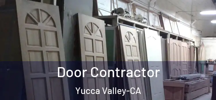  Door Contractor Yucca Valley-CA