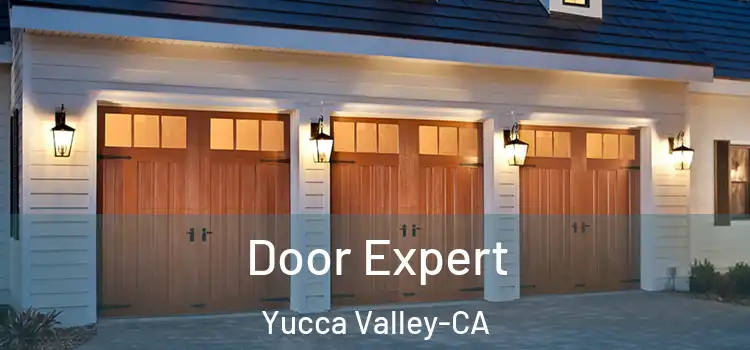  Door Expert Yucca Valley-CA